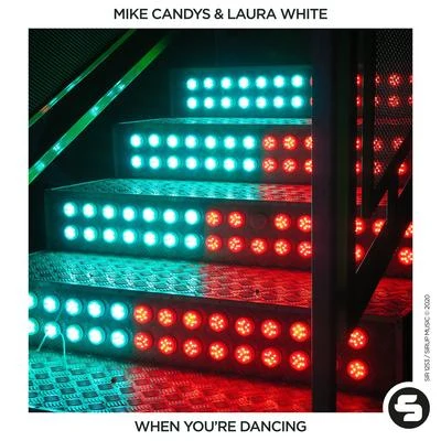 Mike Candys When You're Dancing