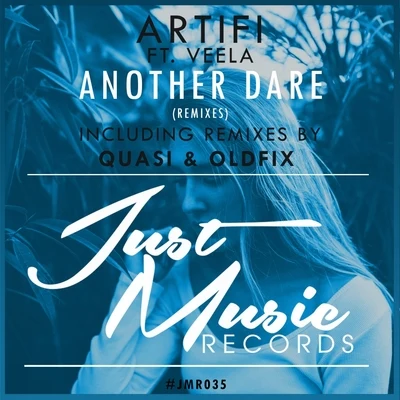 Another Dare (Remixes) 专辑 Artifi/Xijaro & Pitch