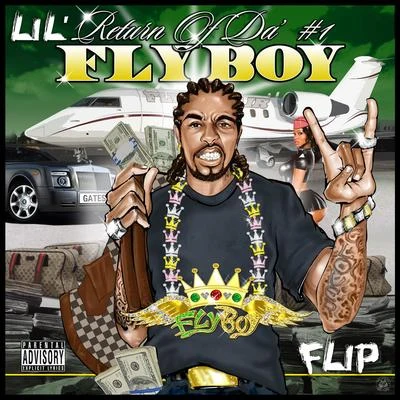 Return of Da #1 Fly Boy (Clean Version) 專輯 Lil Flip/Absent