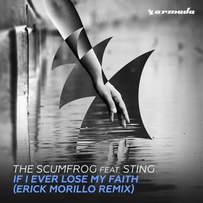 If I Ever Lose My Faith (Erick Morillo Remix) 專輯 The Scumfrog