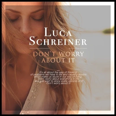 Dont Worry About It 專輯 Scene Writers/Renè Miller/Luca Schreiner