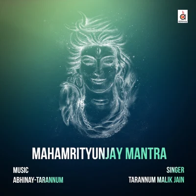 Mahamrityunjay Mantra 专辑 Tarannum Malik Jain/Harshdeep Kaur