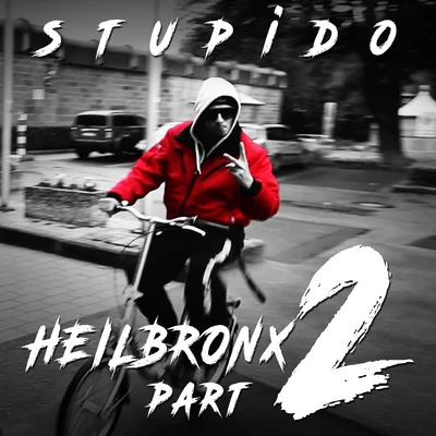 Heilbronx Part 2 (Instrumental) 專輯 Stupido/Brockmaster B.