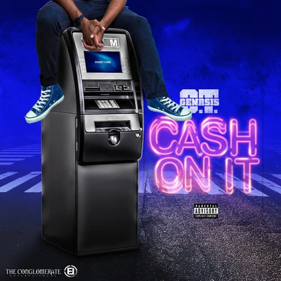 Cash On It 專輯 O.T. Genasis