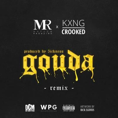 Maffew Ragazino Gouda (Remix) - Single