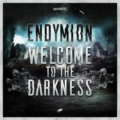 Welcome To The Darkness 專輯 Endymion