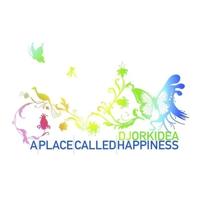 A Place Called Happiness 專輯 Orkidea