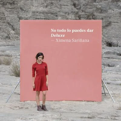 No todo lo puedes dar 專輯 Ximena Sariñana