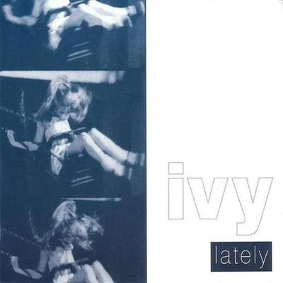 Lately 專輯 Day Day/ivy/吉美