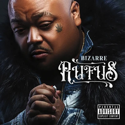 Bizarre Rufus