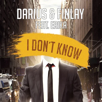 I Don&#x27;t Know 专辑 Nicco/Darius X Finlay