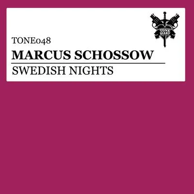 Swedish Nights 專輯 Marcus Schossow/Thomas Sagstad