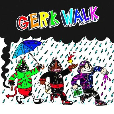 Gerk Walk (feat. Keith Ape & lil Darkie) 專輯 Christ Dillinger