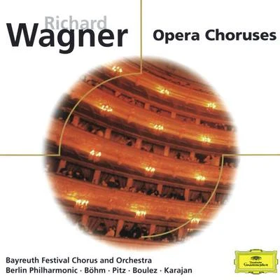 Wagner: Opera Choruses 专辑 Inga Kalna/Biagio Pizzuti/Giuseppe Maletto/Franz Crass/Hedwig Bilgram