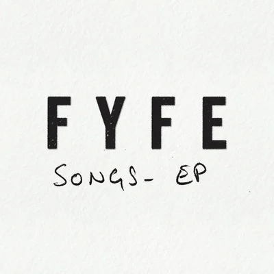 Songs 專輯 Fyfe