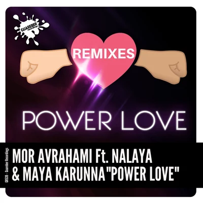 Mor Avrahami Power Love (Remixes)