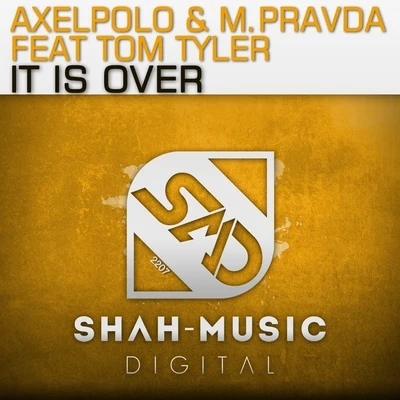 It Is Over 专辑 AxelPolo