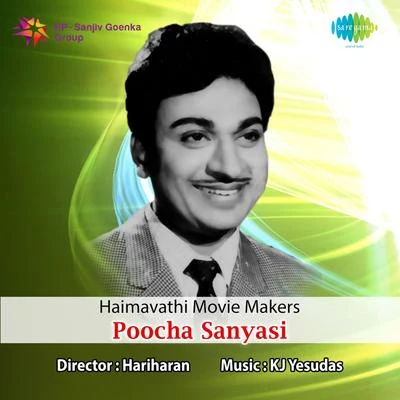 Poocha Sanyasi (Original Motion Picture Soundtrack) 專輯 K. J. Yesudas