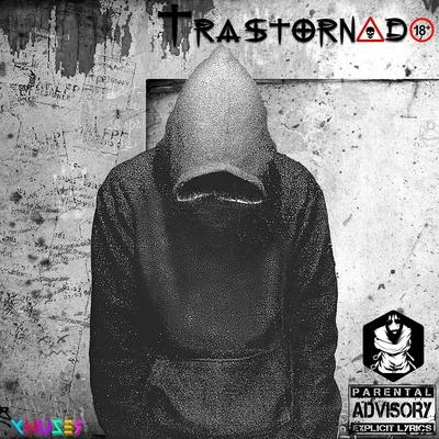 Trastornado 專輯 Silent/Oxa Prod./Xhuzer