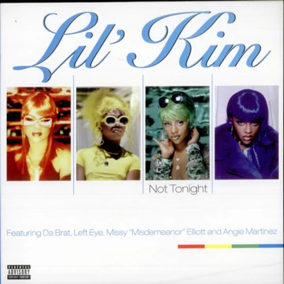 Not Tonight Remix 專輯 Lil’ Kim