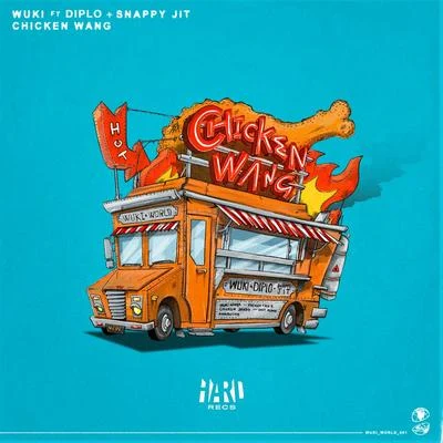 Chicken Wang (with Diplo & Snappy Jit) 專輯 Wuki