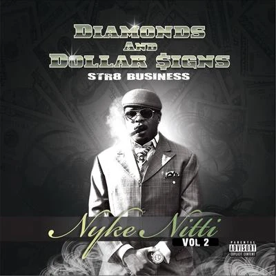 Diamonds & Dollar Signs: Str8 Business, Vol. 2 专辑 Jasmine Love/Nyke Nitti/Colorado Myrical/Young Doe