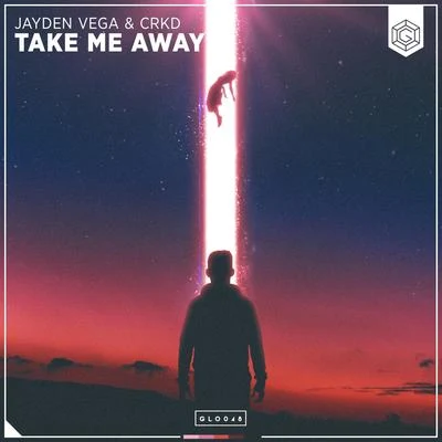 Take Me Away 專輯 Jayden Vega