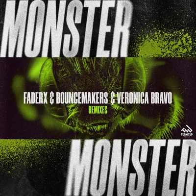 Monster (Remixes) 专辑 Veronica Bravo