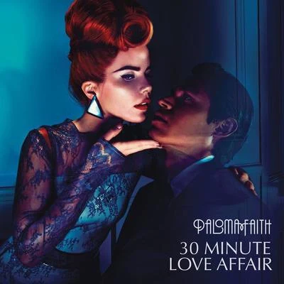 Paloma Faith 30 Minute Love Affair