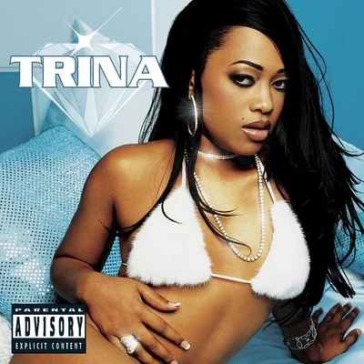 Diamond Princess 專輯 Trina/Trick Daddy