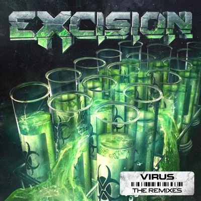 ExcisionIvoryDatsik Virus (The Remixes)