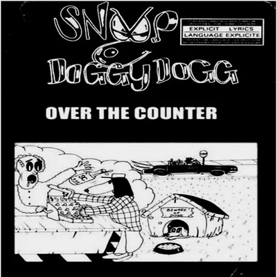 Over the Counter 专辑 Snoop Dogg