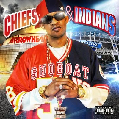 Chiefs and Indians 專輯 Shoboat