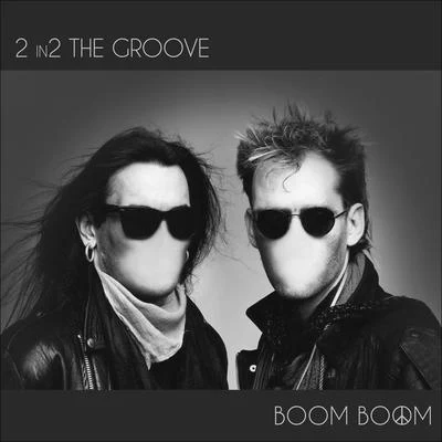 2 In2 The Groove 專輯 Starface/Boom Boom