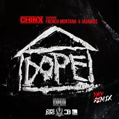 ChinxFrench Montana **** House [Remix] (feat. French Montana & Jadakiss)