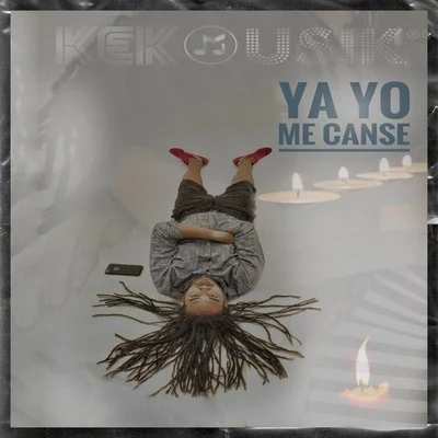 Ya Yo Me Cansé 專輯 Keko Musik/Lenier