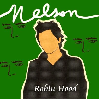 Robin Hood 專輯 Nelson