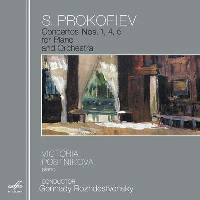 Victoria PostnikovaWiener SymphonikerGennady Rozhdestvensky Prokofiev: Concertos Nos. 1, 4 & 5