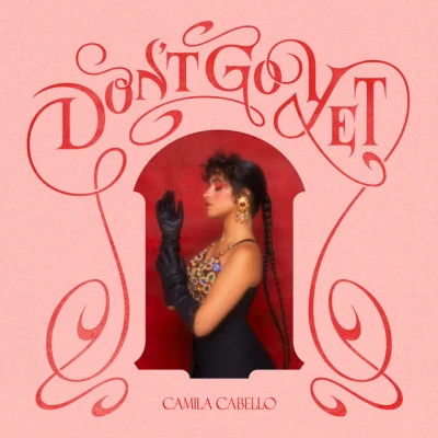 Dont Go Yet 專輯 Camila Cabello/Ed Sheeran