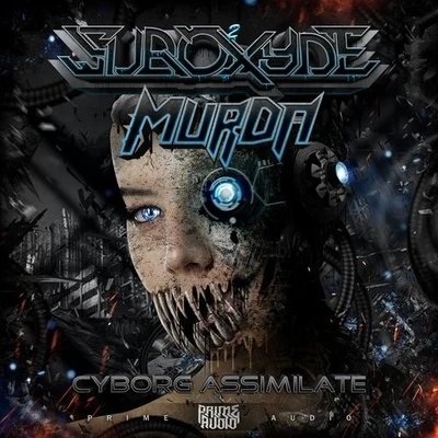 Cyborg Assimilate EP 专辑 Rapture 4D/SubOxyde