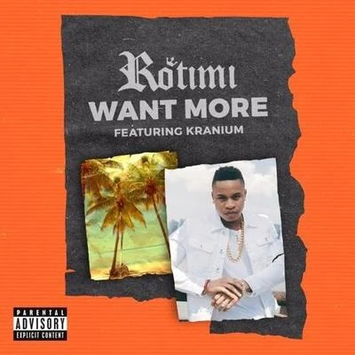 Want More 專輯 Rotimi