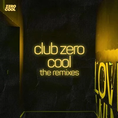 Club Zero Cool the Remixes 專輯 Kristen Hanby/Moti