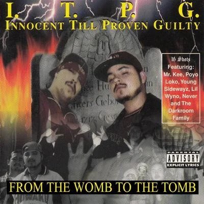 I.T.P.G. (Innocent Till Proven Guilty) 專輯 Mr. Kee/San Quinn/Halfbreed