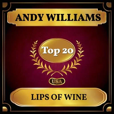 Lips of Wine (Billboard Hot 100 - No 17) 專輯 Andy Williams