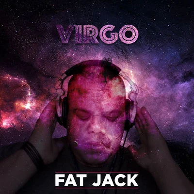 Virgo 專輯 Ganjah K/Fat Jack