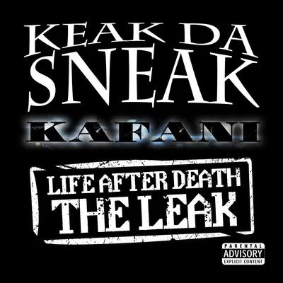 Life After Death: The LEAK 專輯 Kafani/Rayven Justice