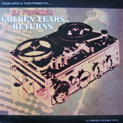 Golden Years Returns 專輯 DJ Premier