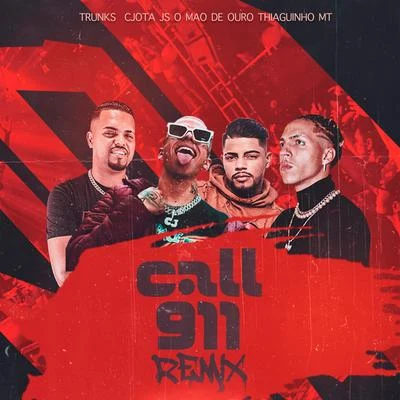 Call 911 (Remix) 專輯 MC 2K/Thiaguinho MT