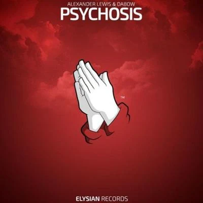 Psychosis 專輯 FF下/Dabow/Bungalovv/Catnapp