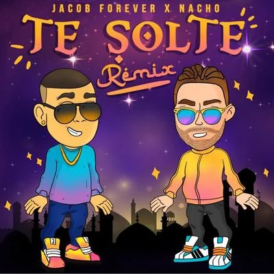 Te Solté (Remix) 專輯 Jacob Forever